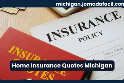 Home insurance quotes Michigan – compare Michigan homeowners insurance rates and policies